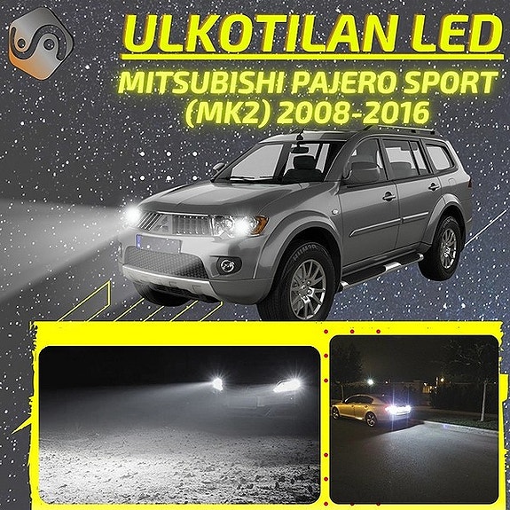 MITSUBISHI PAJERO SPORT (MK2) Ulkovalojen LED -päivityssarja