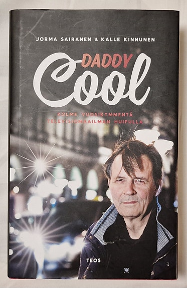 Jorma Sairanen - Kalle Kinnunen: DADDY COOL