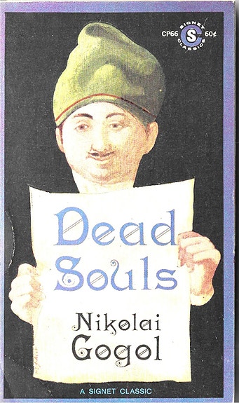 Nikolai Gogol: Dead Souls. A Signet Classic 1961.