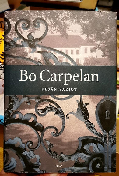 Kesän varjot, Bo Carpelan