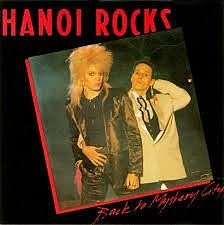 Hanoi Rocks - Back To Mystery City CD