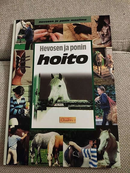 Hevosen ja ponin hoito -kirja