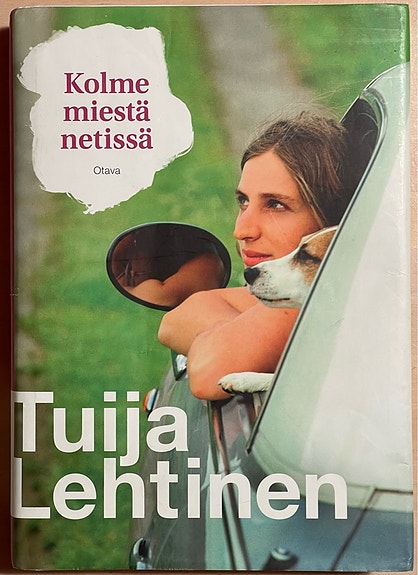 Kolme miestä netissä - Tuija Lehtinen