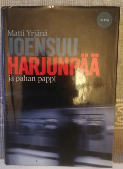 Harjunpää ja pahan pappi, Matti Yrjänä Joensuu