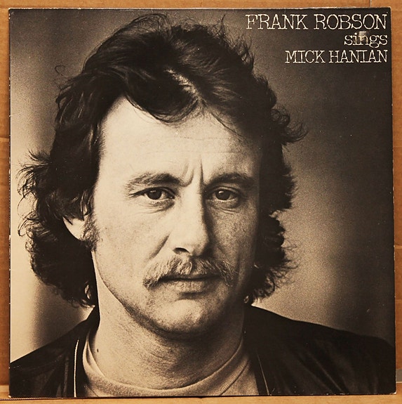 Frank Robson: Frank Robson Sings Mick Hanian