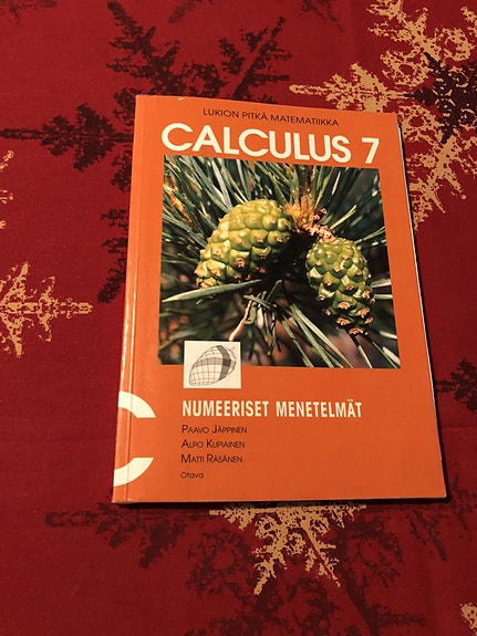 Lukion pitkä matematiikka CALCULUS 7 Numeeriset