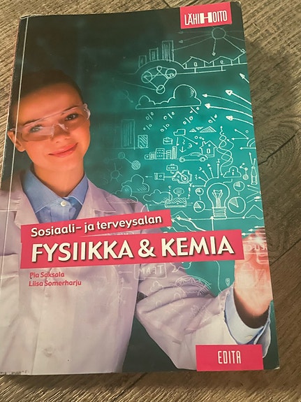 Sosiaali- ja terveysalan fysiikka & kemia
