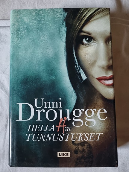 Hella H:n tunnustukset - Unni Drougge