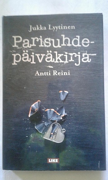 Parisuhdepäiväkirja - Jukka Lyytinen & Antti Reini