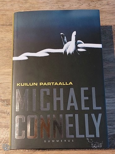 Michael Connelly: Kuilun partaalla