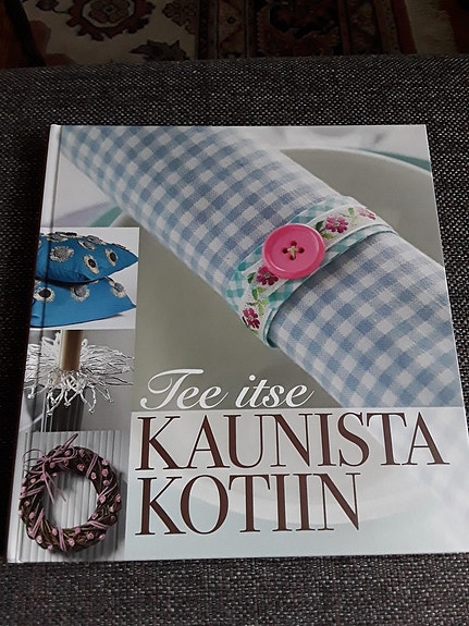 Tee itse kaunista kotiin