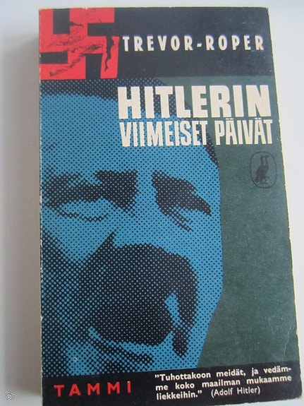 Trewor-Roper: Hitlerin viimeiset päivät