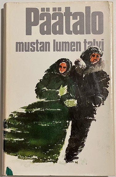 Kalle Päätalo - Mustan lumen talvi 1