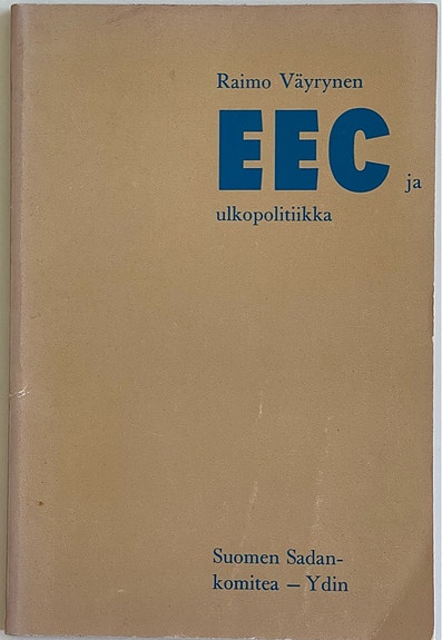 Raimo Väyrynen - EEC ja ulkopolitiikka