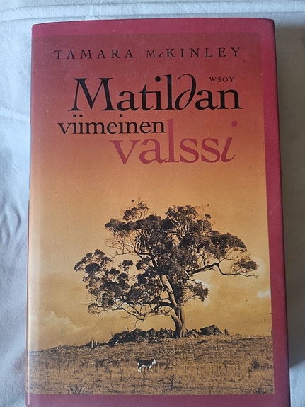Matildan viimeinen valssi - Tamara McKinley