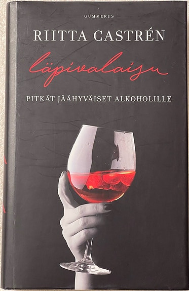 Läpivalaisu - Pitkät jäähyväiset alkoholille