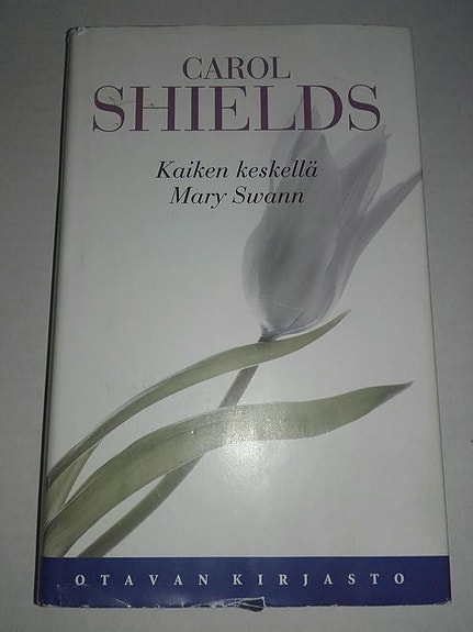 Kaiken keskellä Mary Swann - C. Shields