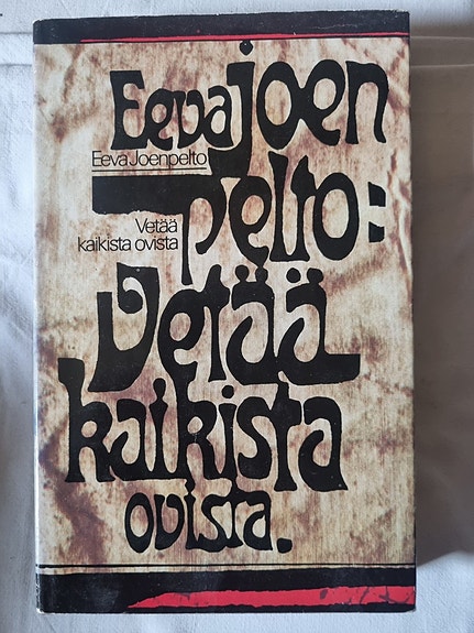 Vetää kaikista ovista - Eeva Joenpelto