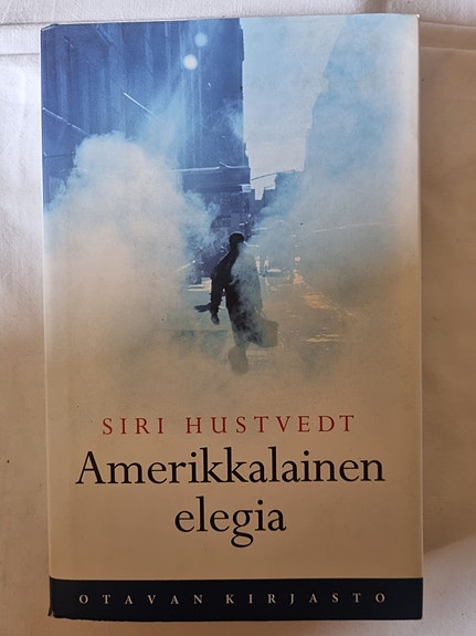 Amerikkalainen elegia - Siri Hustvedt