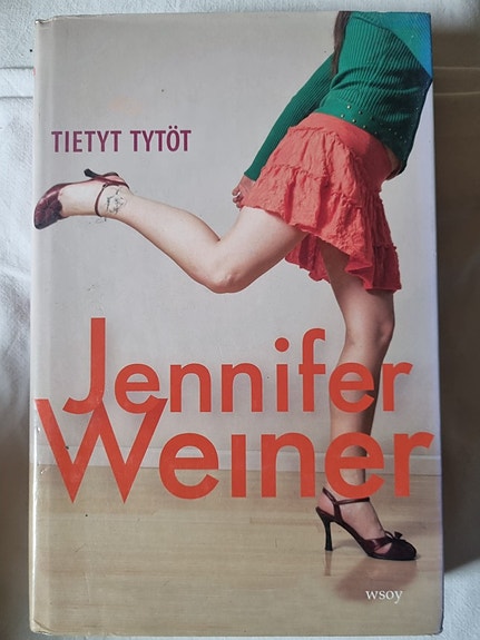 Tietyt tytöt - Jennifer Weiner