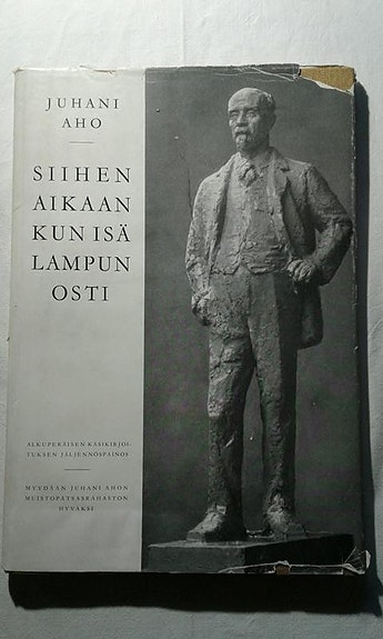 Siihen aikaan kun isä lampun osti