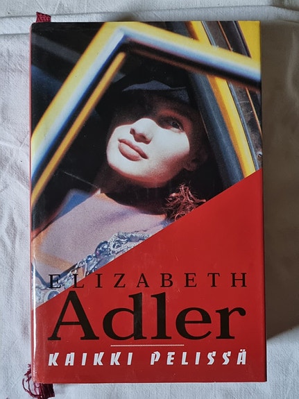 Kaikki pelissä - Elizabeth Adler