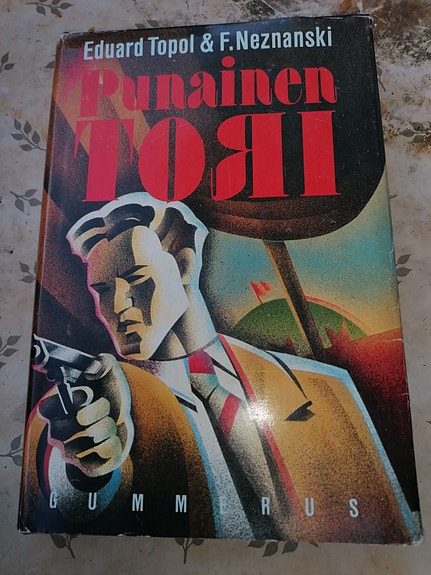 Eduard Topol & F.Neznanski PUNAINEN TORI