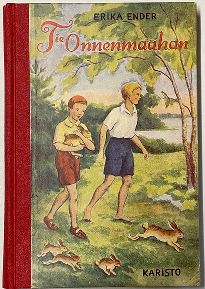 Erika Ender: Tie Onnenmaahan