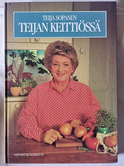 Teijan keittiössä - Teija Soppanen