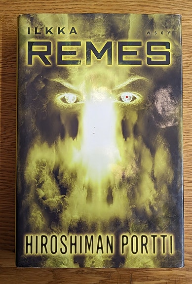 Ilkka Remes, Hiroshiman portti