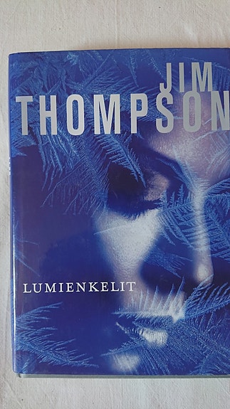 Lumienkelit - Jim Thompson