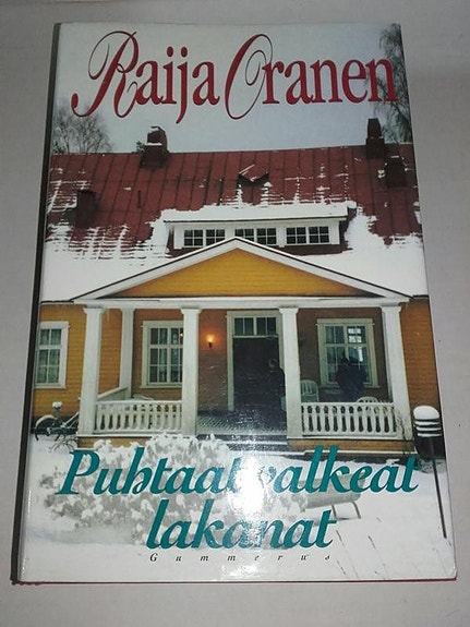 Puhtaat valkeat lakanat - Raija Oranen