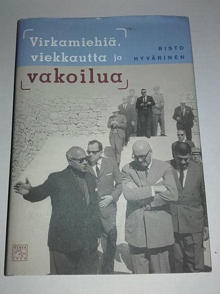 Virkamiehiä, viekkautta ja vakoilua - Risto Hyvärinen