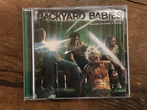 BACKYARD BABIES, Making Enemies Is Good CD