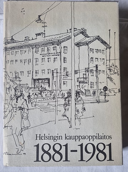 Helsingin kauppaoppilaitos 1881-1981