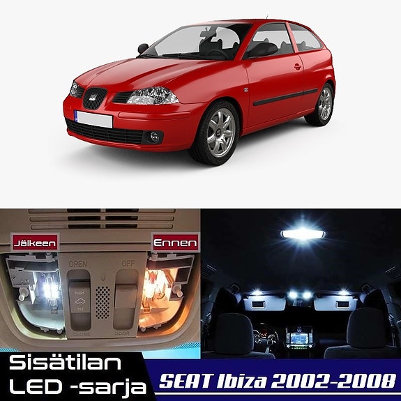 Seat Ibiza (6L) Sisätilan LED -muutossarja – 7 kpl – Plug & Play