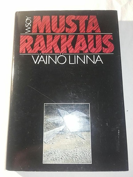 Musta Rakkaus - Väinö Linna