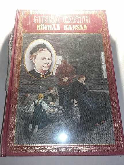 Köyhää kansaa - Minna Canth