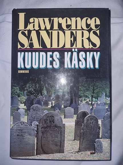 Kuudes käsky - Lawrence Sanders