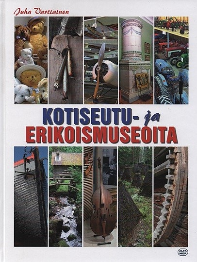 Juha Vartiainen - Kotiseutu- ja erikoismuseoita