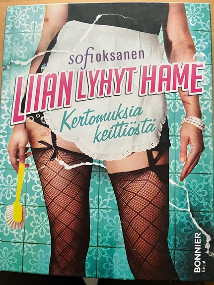 Sofi Oksanen: Liian lyhyt hame