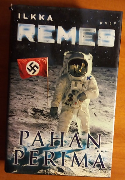 Ilkka Remes PAHAN PERIMÄ Wsoy 2007