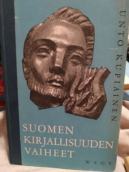 Suomen kirjallisuuden vaiheet - Unto Kupiainen