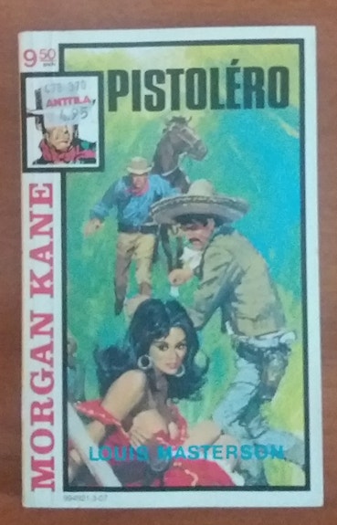 Morgan Kane 7 Pistoléro