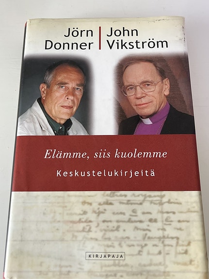 Elämme, siis kuolemme Jörn Domner/ John Vikström