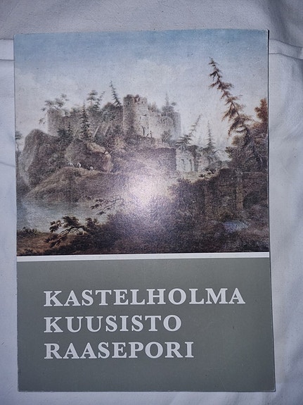 Kastelholma Kuusisto Raasepori