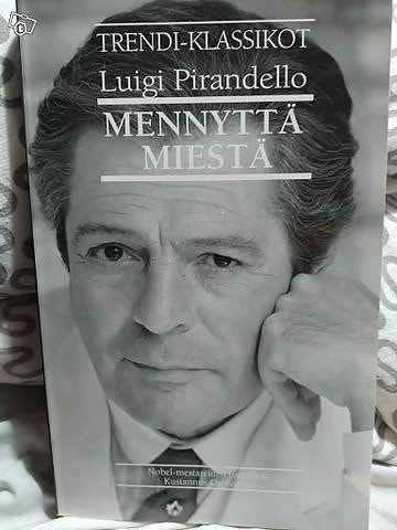 Mennyttä miestä - Luigi Pirandello