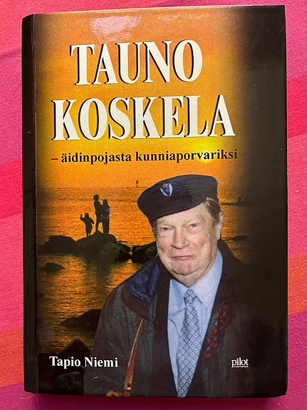 Tauno Koskela, äidinpojasta kunniaporvariksi ja Lapskoussi ja efterräätei