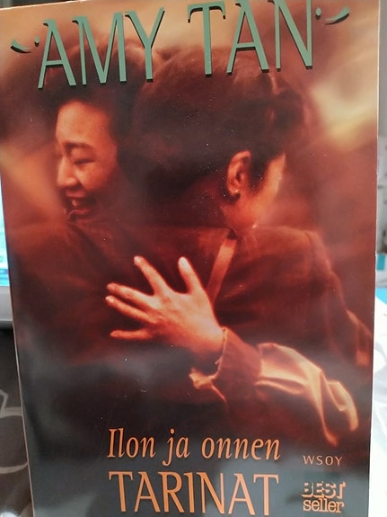 Ilon ja onnen tarinat - Amy Tan