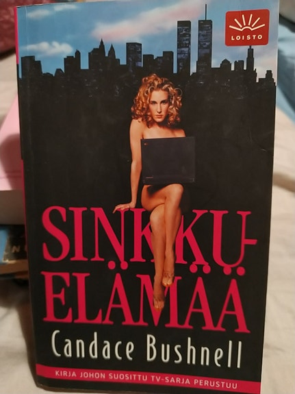 Sinkkuelämää - Candace Bushnell